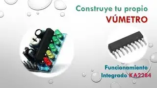 VUMETRO - Funcionamiento (Integrado KA2284)