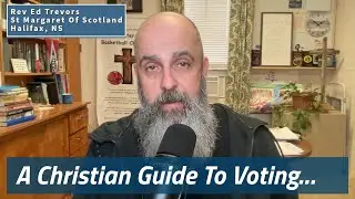 A Christian Guide To Voting&hellip;
