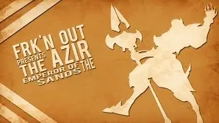 Azir Montage - High Elo Azir Compilation