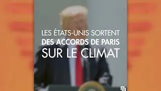 Trump annonce la sortie des &Eacute;tats-Unis des accords de Paris