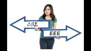 EEE vs CSE | Which one should you study ..........