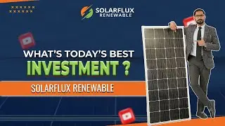 Aaj Ki Best Investment Kya Hai? 💰❓ | By Solarflux Renewable