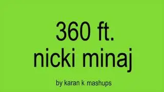 Charli XCX - 360 ft. Nicki Minaj