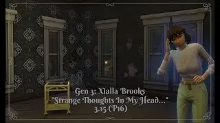 Brooks Legacy, Generation 3, Xialla Brooks: 3.15| Oscar & Cayson (EP16)
