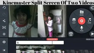 How To Make Split Screen Of Two Videos Using | Kinemaster |