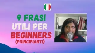 9 frasi italiane per principianti (#speakItalian #ParliamoItaliano)