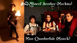 Miss Chambertale & Absent Sunday. Видеоприглашение. Брюгге, 07/06