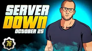 Fallout 76 Server Update Maintenance Stream and Farts