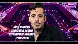JOS&Eacute; MADERO &Eacute;RASE UNA BESTIA ESTADIO GNP SEGUROS CIUDAD DE M&Eacute;XICO 24 ENERO 2026 COMPLETO