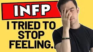 INFP: Be More Logical or Embrace Your Feelings?