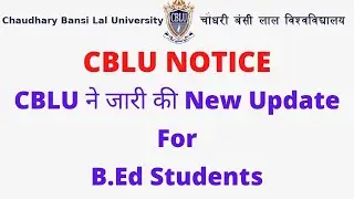 CBLU B.Ed New Exam Schedule || Gender School and Society Paper || #CbluNotice