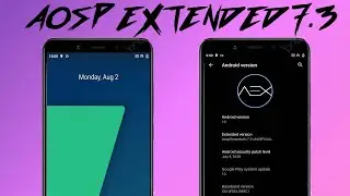 Aosp Extended 7.3 Rom For Samsung Exynos 7870 Devices