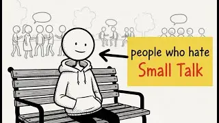 Psychology of People Who Hate Small Talk