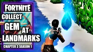 Collect Gem Fragments at Landmarks - Shanta Quest - Fortnite Chapter 3 Season 1