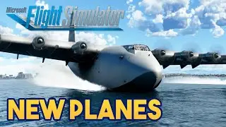 Microsoft Flight Simulator &mdash; ПРЕДСТАВЛЕНО БОЛЬШЕ НОВЫХ САМОЛЕТОВ &mdash; Чего ожидать от издания к 40-летию