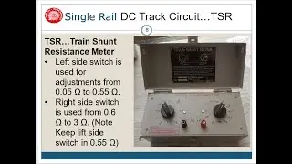 Track Circuit in RE area  ( part 2)... Train Shunt Resistance (TSR)