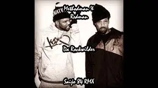 Methodman & Redman - Da Rockwilder [Saijo 84 RMX]