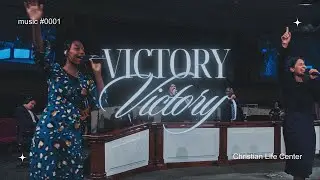 Victory (feat. Laird Sillimon) | Christian Life Center [Apostolic Music]