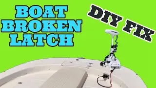 Boat Hatch Latch Repair. Save money by doing this.