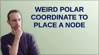 Tex: weird polar coordinate to place a node