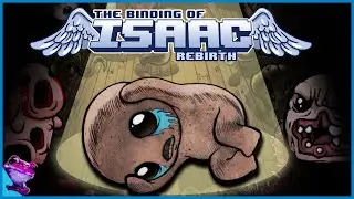 My Painfully Confusing First Time Playing The Binding of Isaac: Rebirth