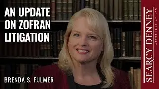 An Update on Zofran Litigation