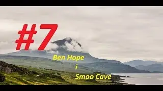 Smoo Cave i Ben Hope #7 Szkocja