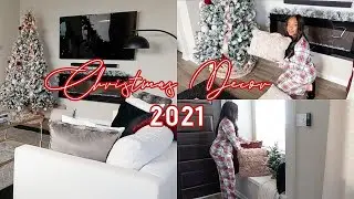 CHRISTMAS DECORATE WITH ME | SIMPLE/EASY HOLIDAY DECOR IDEAS | 2021 CHRISTMAS DECOR