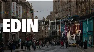 UK Vlog 17 | A Day in Edinburgh - Edinburgh Castle, St Giles, Princes Street Gardens