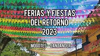 Ferias y fiestas de Mogotes Santander 2023, Así se viven las ferias de un pueblo 🥳