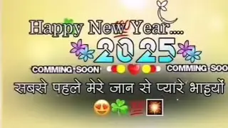 Happy New Year video song/Happy New Year01 January 2025