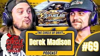 Danger Ranger 9000, Formula Drift COST & Working for Fuelab w/ Derek Madison | Circle of Drift #69