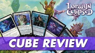 Lorwyn Eclipsed Cube Set Review Part One | Powerful Nothing | Episode 76