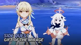 Side Quest: Gift of the Mirage | Genshin Impact 6.0
