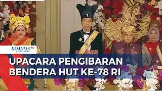 [FULL] Rangkaian Upacara Pengibaran Bendera Merah Putih HUT Ke-78 RI