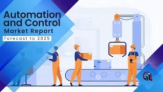 Automation and Control Market Research Report