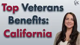 Is California a Good State for Vets? Veterans Benefits in California