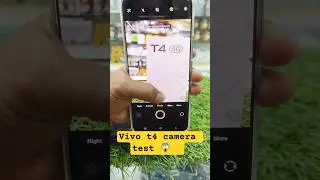 vivo t4 5g camera test 📱😱 #shorts #reels #vivot45g #cameratest #tranding #unboxing #gadgets
