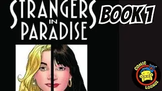STRANGERS IN PARADISE BOOK 1 | Terry Moore Introduces The World To Francine & Katchoo