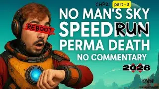 No Man's Sky Speedrun  - Mode PERMADEATH / chp2  - part1 | EXPLORATION /FARMING #nocommentarygaming