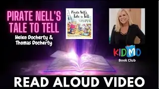 KIDS READ ALOUD BOOK: Pirate Nell's Tale To Tell by Helen Docherty and Thomas Docherty