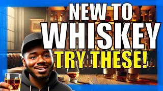 STARTING A WHISKEY COLLECTION IN 2025