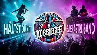 Duck Sauce - Barbra Streisand x Ayliva - Hälst Du Mit (RobbieGee Mashup)
