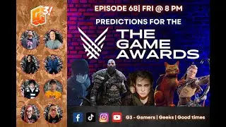 The Game Awards 2022 - G3! Podcast EP68
