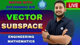Vector Subspace | Definition, Properties, and Examples | Linear Algebra B.Sc & CSIR-NET
