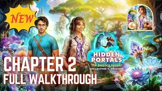 Hidden Portals:Eternal Balance Chapter 2 F2P Full Walkthrough