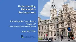 Understanding Philadelphia Business taxes