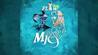 Flow Milionario & Jos&eacute; Rico