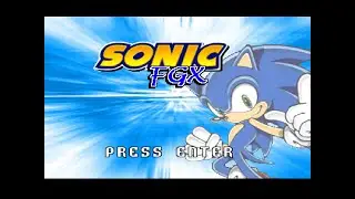 Sonic: Fan Games/Hacks 227: Sonic FGX