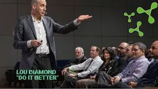 DO IT BETTER⎜Lou Diamond